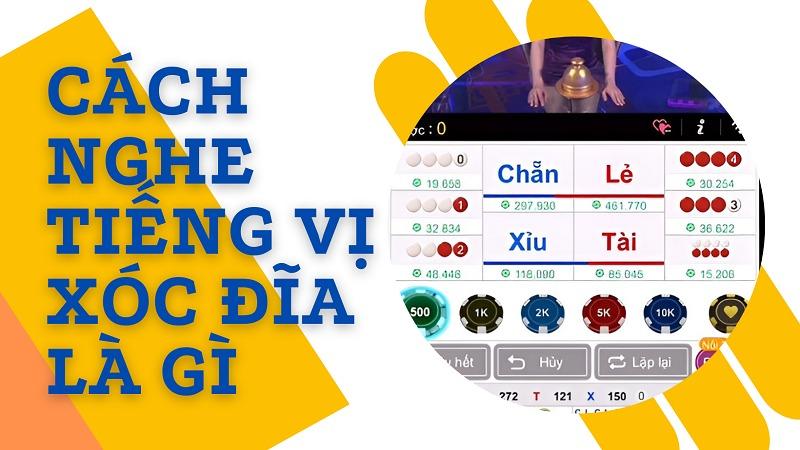 Cách nghe tiếng vị xóc đĩa chuẩn nhất chấp hết cả sòng 36